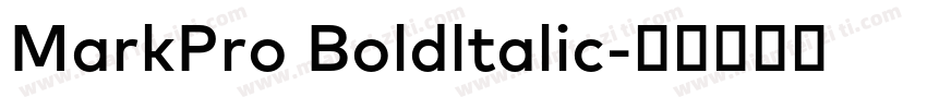 MarkPro Boldltalic字体转换